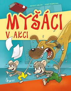 Myš&#225;ci v akci