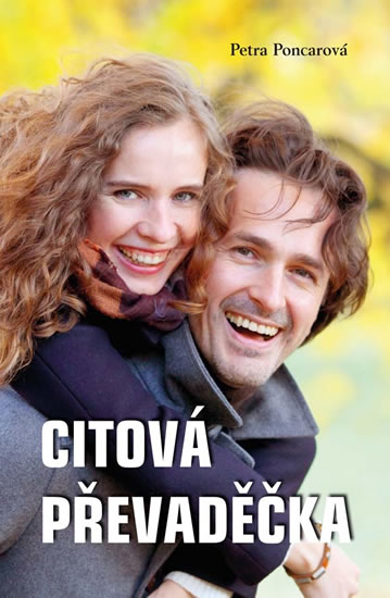 Citová převaděčka - Poncarová Petra