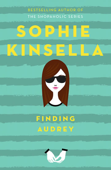 Finding Audrey - Kinsella Sophie
