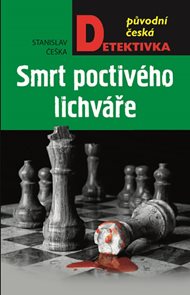 Smrt poctiv&#233;ho lichv&#225;ře