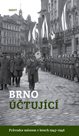 Brno účtující - Průvodce městem 1945–1946