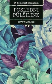 Posledn&#237; půlšilink - Život mal&#237;ře