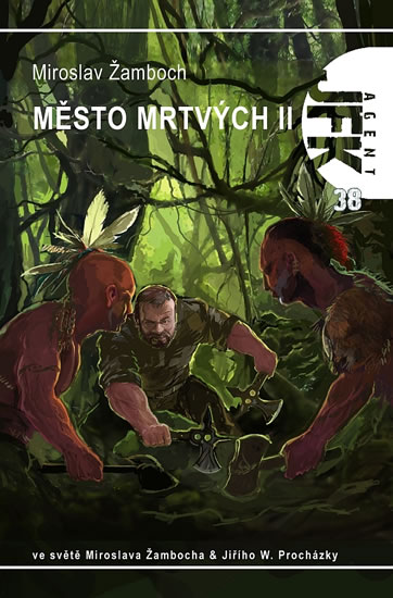 Agent JFK 38 - Město mrtvých II