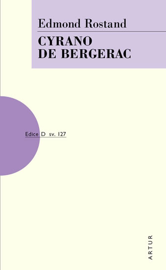 Levně Cyrano de Bergerac - Rostand Edmond