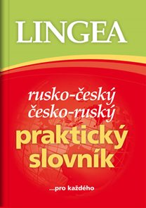 Rusko-český, česko-ruský praktický slovník ...pro každého