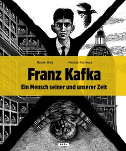 Franz Kafka - Ein Mensch seiner und unserer Zeit