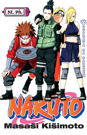 Levně Naruto 32 - Výprava za Sasukem - Kišimoto Masaši