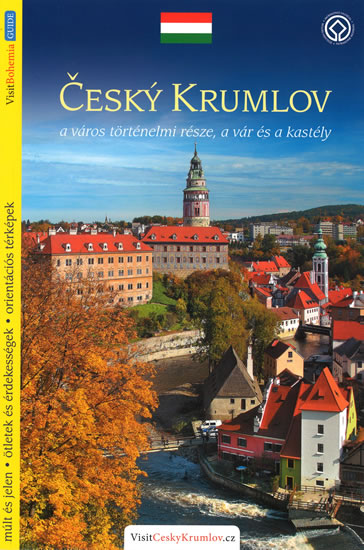 Český Krumlov - průvodce/maďarsky - Reitinger Lukáš