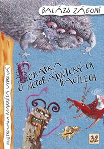 Poh&#225;dka o nepoř&#225;dnick&#253;ch bacilech
