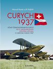 Curych 1937 - Účast československých letců na IV. mezinárodním leteckém mítinku v Curychu v roce 193