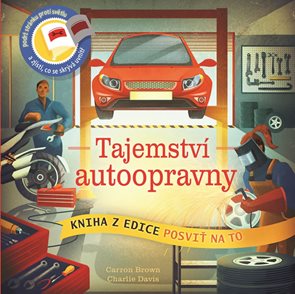 Posviť na to - Tajemstv&#237; autoopravny