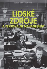Lidsk&#233; zdroje a person&#225;ln&#237; management