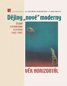 Dějiny nov&#233; moderny 3 - Věk horizont&#225;l