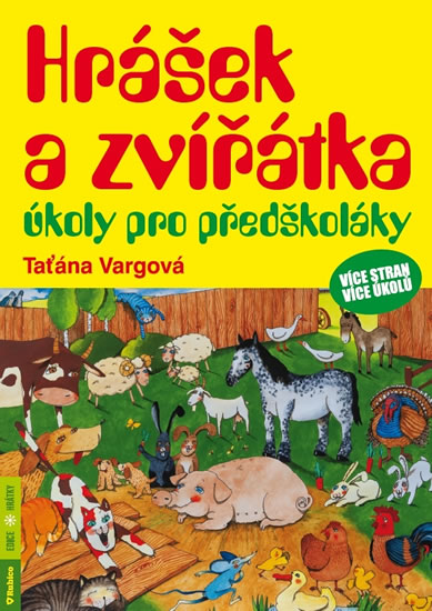 Levně Hrášek a zvířátka - úkoly pro předškoláky - Vargová Taťána