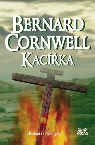 Kacířka - Hledání svatého grálu - Cornwell Bernard