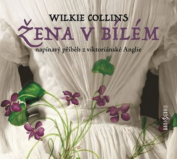 Levně Žena v bílém - 2 CD - Collins Wilkie