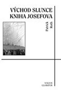 V&#253;chod slunce - Kniha Josefova