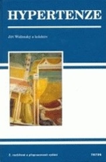 Hypertenze (2. vydání) - Widimský Jiří