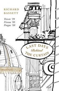 Last Days in Old Europe : Trieste &#180;79, Vienna &#180;85, Prague &#180;89