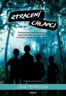 Ztracení chlapci - Kontroverzní psychologický experiment Muzafera Sherifa e Státním parku Robbers Ca