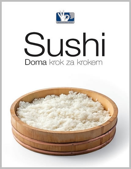 Sushi - Doma, krok za krokem - Vaněk Roman
