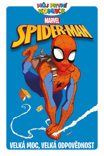 Můj první komiks: Spider-Man - Velká moc, velká odpovědnost - Tobin Paul