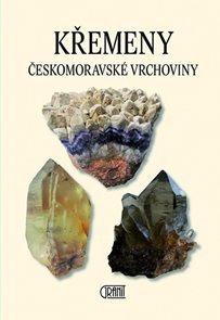 Křemeny Českomoravsk&#233; vrchoviny