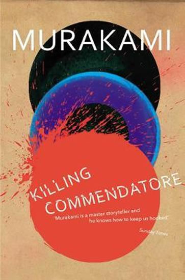 Killing Commendatore - Murakami Haruki