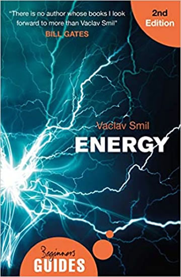 Energy : A Beginner´s Guide - Smil Václav