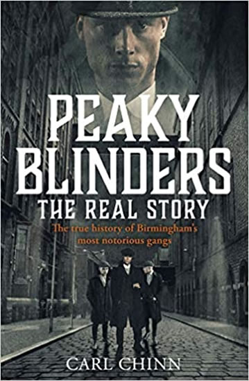 Levně Peaky Blinders: the Real Story - neuveden