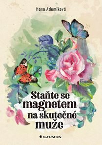 Staňte se magnetem na skutečn&#233; muže