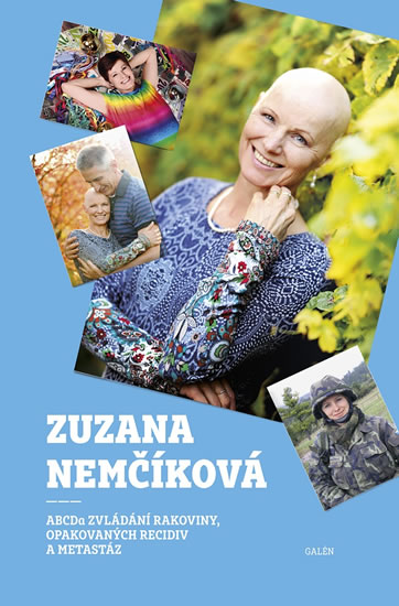ABCDa zvládání rakoviny, opakovaných recidiv a metastáz - Nemčíková Zuzana