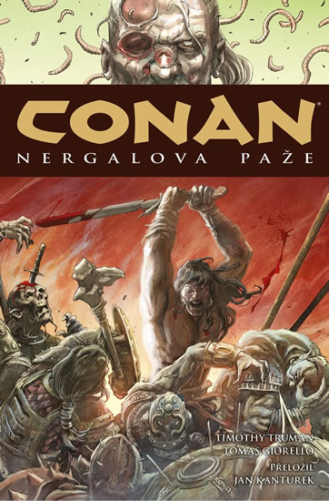 Conan 6: Nergalova paže - Howard Robert Ervin, Howard Robert E.
