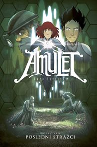 Amulet 4: Poslední rada