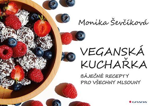Levně Veganská kuchařka - 50 báječných receptů pro všechny mlsouny - Ševčíková Monika