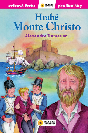 Hrabě Monte Christo - Světová četba pro školáky - Dumas Alexandre