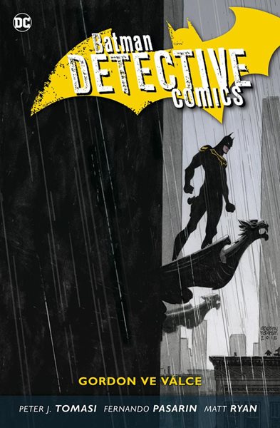 Batman Detective Comics 9 - Gordon ve válce - Tomasi Peter J.