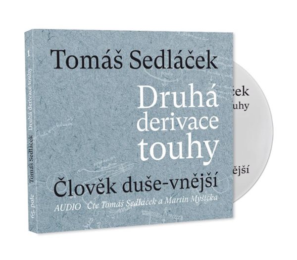 Druhá derivace touhy 1: Člověk duše-vnější - CDmp3 (Čte Tomáš Sedláček a Martin Myšička) - Sedláček Tomáš