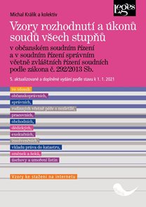 Vzory rozhodnut&#237; a &#250;konů soudů všech stupňů