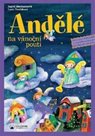 Andělé na vánoční pouti - Adventní kalendář s vystřihovánkami pro děti od tří do osmi let