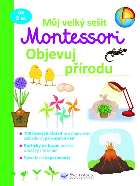 Levně Můj velký sešit Montessori - Objevuj přírodu - neuveden