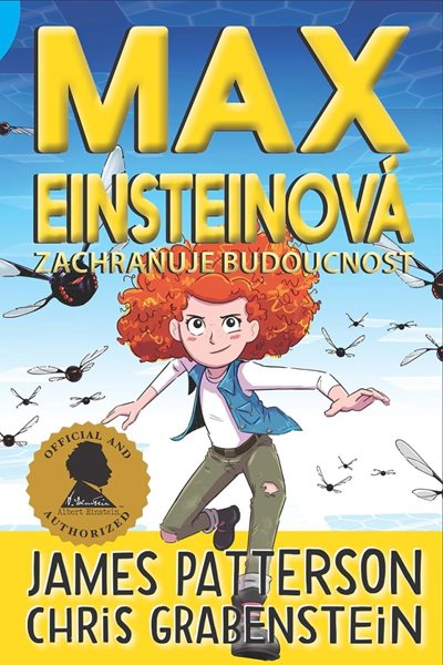 Max Einsteinová 3 - Zachraňuje budoucnost - Patterson James, Grabenstein Chris