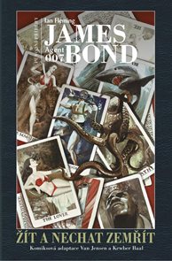 James Bond: Ž&#237;t a nechat zemř&#237;t