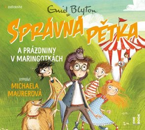 Spr&#225;vn&#225; pětka a pr&#225;zdniny v maringotk&#225;ch - CDmp3 (Čte Michaela Maurerov&#225;)