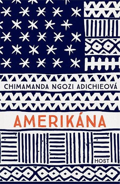 Amerikána - Ngozi Adichie Chimamanda