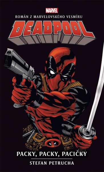 Deadpool: Packy, packy, pacičky - Petrucha Stefan