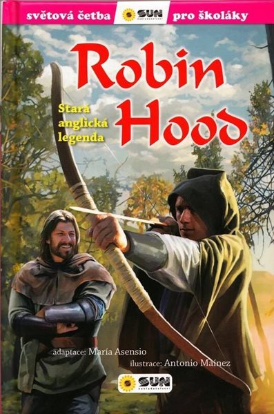 Robin Hood - Světová četba pro školáky - neuveden