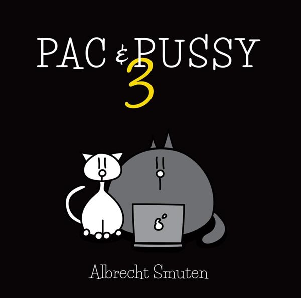 Pac & Pussy 3 - Smuten Albrecht