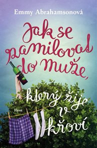 Jak se zamilovat do muže, kter&#253; žije v křov&#237;