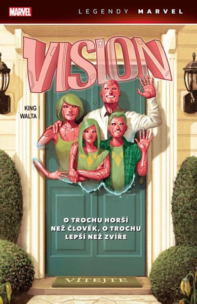 Vision: O trochu horší než člověk, o trochu lepší než zvíře (Legendy Marvel) - King Tom